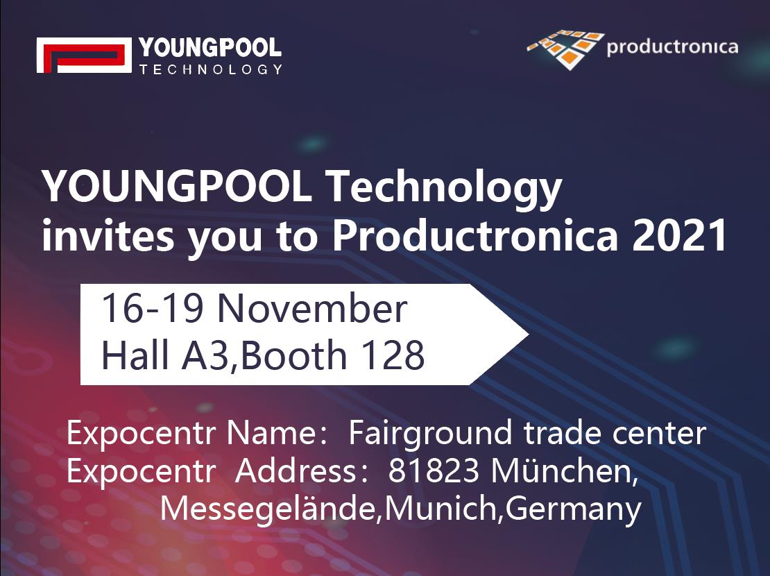 YOUNGPOOL Technology lädt Sie zur Productronica 2021 ein