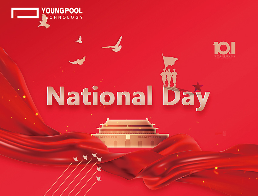 Feiertagsmitteilung zum Nationalfeiertag von Youngpool Technology